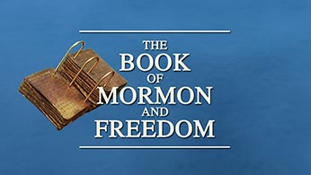 Book of Mormon and Freedom YouTube video